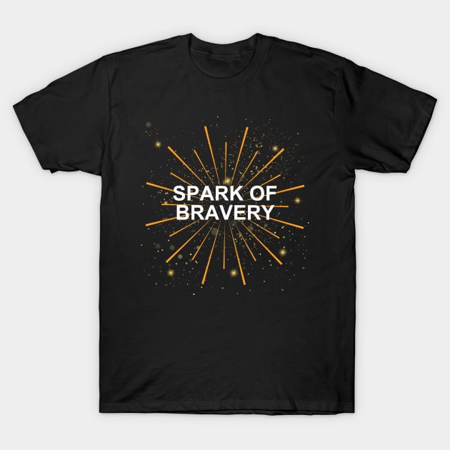 Ignite Your Courage – Embrace the ‘Spark of Bravery’ with Our Unique T-Shirt by StylishLuna